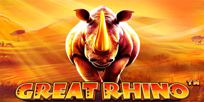 Cara Cepat Slot Great Rhino Raih Kemenangan Besar