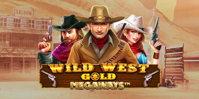 Panduan Bermain Untuk Pemula di Slot Wild West Gold Megaways